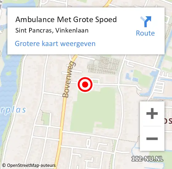 Locatie op kaart van de 112 melding: Ambulance Met Grote Spoed Naar Sint Pancras, Vinkenlaan op 30 september 2021 10:13