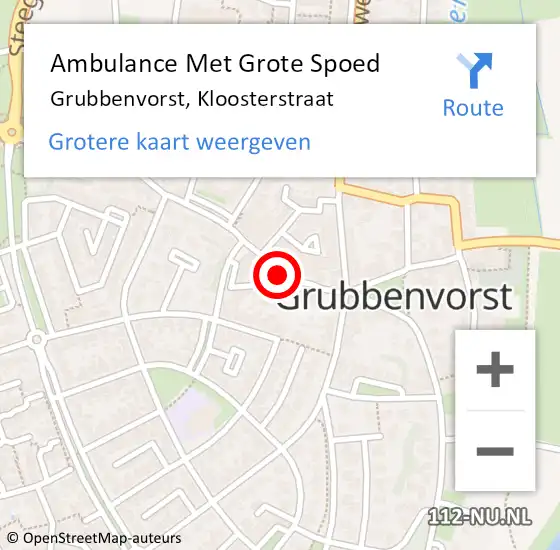 Locatie op kaart van de 112 melding: Ambulance Met Grote Spoed Naar Grubbenvorst, Kloosterstraat op 24 juni 2014 15:44