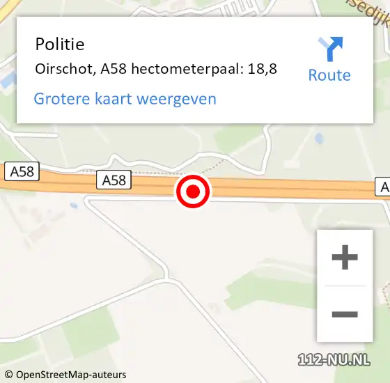 Locatie op kaart van de 112 melding: Politie Oirschot, A58 hectometerpaal: 18,8 op 1 oktober 2021 15:44