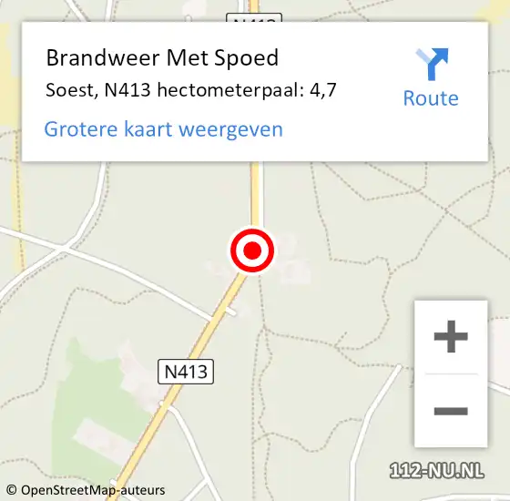 Locatie op kaart van de 112 melding: Brandweer Met Spoed Naar Soest, N413 hectometerpaal: 4,7 op 3 oktober 2021 04:06
