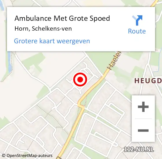 Locatie op kaart van de 112 melding: Ambulance Met Grote Spoed Naar Horn, Schelkens-ven op 3 oktober 2021 10:59