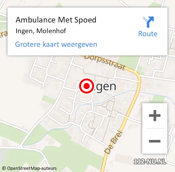 Locatie op kaart van de 112 melding: Ambulance Met Spoed Naar Ingen, Molenhof op 3 oktober 2021 14:42