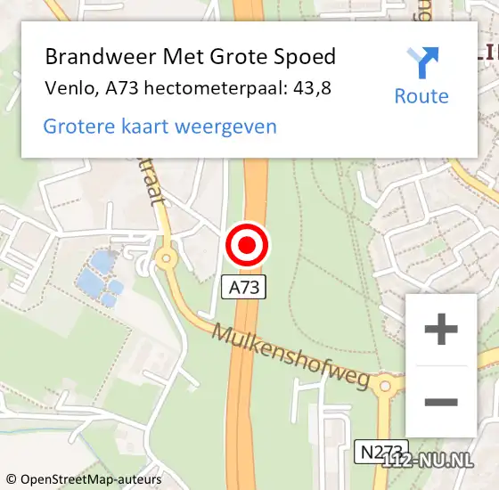 Locatie op kaart van de 112 melding: Brandweer Met Grote Spoed Naar Venlo, A73 hectometerpaal: 43,8 op 4 oktober 2021 13:28