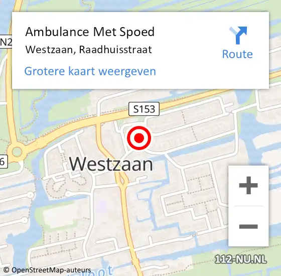 Locatie op kaart van de 112 melding: Ambulance Met Spoed Naar Westzaan, Raadhuisstraat op 4 oktober 2021 19:40