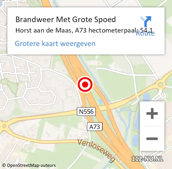 Locatie op kaart van de 112 melding: Brandweer Met Grote Spoed Naar Horst aan de Maas, A73 hectometerpaal: 54,1 op 5 oktober 2021 11:22