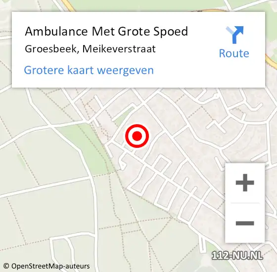 Locatie op kaart van de 112 melding: Ambulance Met Grote Spoed Naar Groesbeek, Meikeverstraat op 5 oktober 2021 16:12