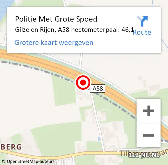 Locatie op kaart van de 112 melding: Politie Met Grote Spoed Naar Gilze en Rijen, A58 hectometerpaal: 46,1 op 6 oktober 2021 08:29