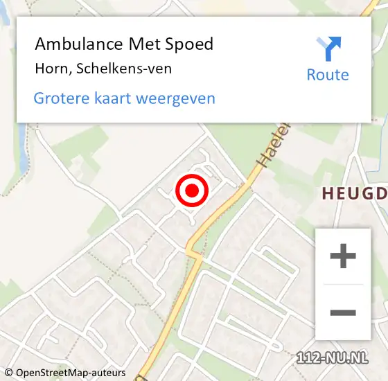 Locatie op kaart van de 112 melding: Ambulance Met Spoed Naar Horn, Schelkens-ven op 6 oktober 2021 10:42
