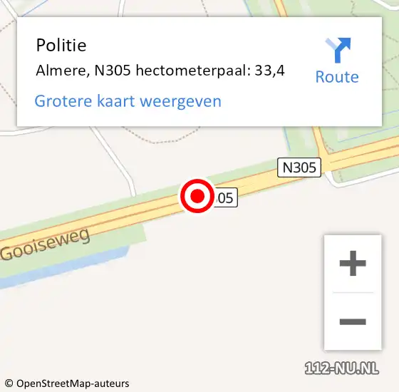 Locatie op kaart van de 112 melding: Politie Almere, N305 hectometerpaal: 33,4 op 7 oktober 2021 17:19