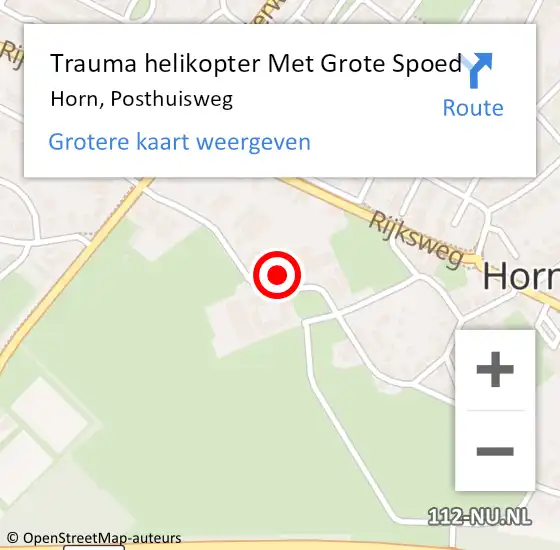 Locatie op kaart van de 112 melding: Trauma helikopter Met Grote Spoed Naar Horn, Posthuisweg op 8 oktober 2021 07:51