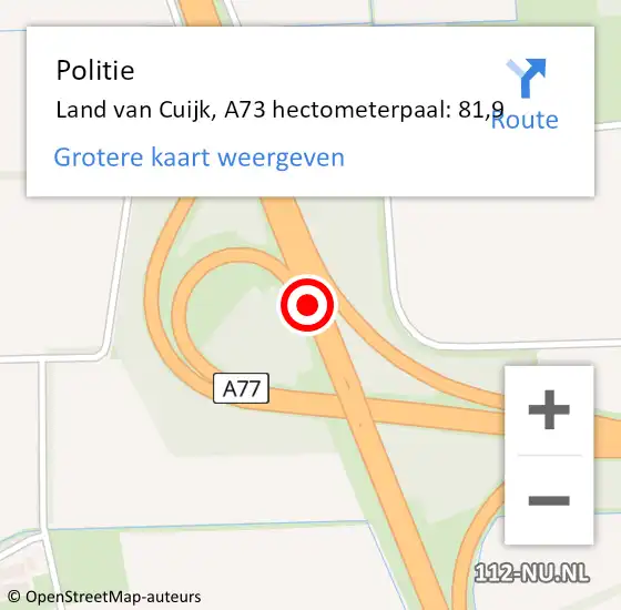 Locatie op kaart van de 112 melding: Politie Boxmeer, A73 hectometerpaal: 81,9 op 8 oktober 2021 14:36