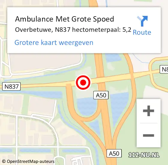 Locatie op kaart van de 112 melding: Ambulance Met Grote Spoed Naar Overbetuwe, N837 hectometerpaal: 5,2 op 8 oktober 2021 16:37