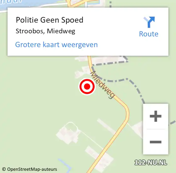 Locatie op kaart van de 112 melding: Politie Geen Spoed Naar Stroobos, Miedweg op 8 oktober 2021 21:12