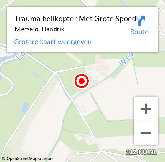Locatie op kaart van de 112 melding: Trauma helikopter Met Grote Spoed Naar Merselo, Handrik op 9 oktober 2021 19:35