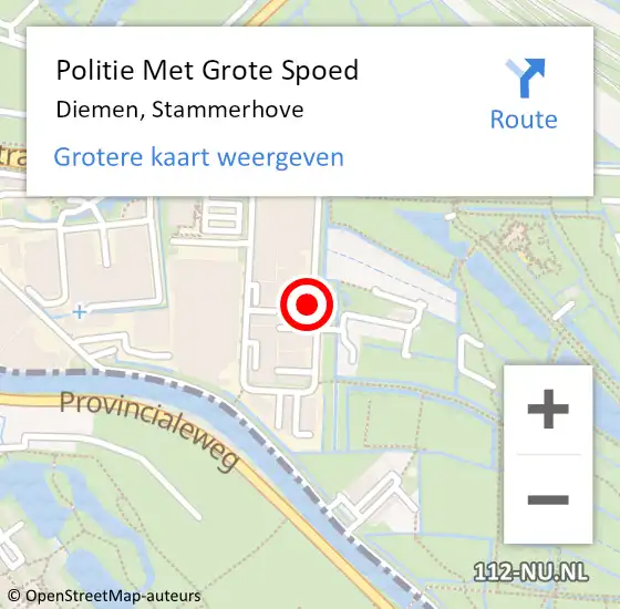 Locatie op kaart van de 112 melding: Politie Met Grote Spoed Naar Diemen, Stammerhove op 10 oktober 2021 02:30