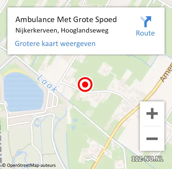 Locatie op kaart van de 112 melding: Ambulance Met Grote Spoed Naar Nijkerkerveen, Hooglandseweg op 11 oktober 2021 16:41