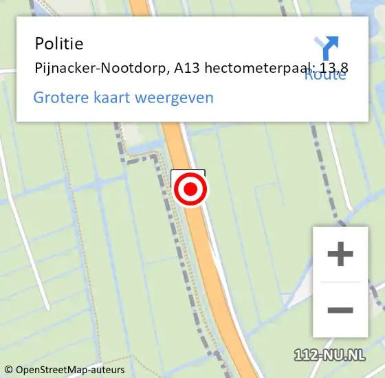 Locatie op kaart van de 112 melding: Politie Pijnacker-Nootdorp, A13 hectometerpaal: 13,8 op 11 oktober 2021 17:48