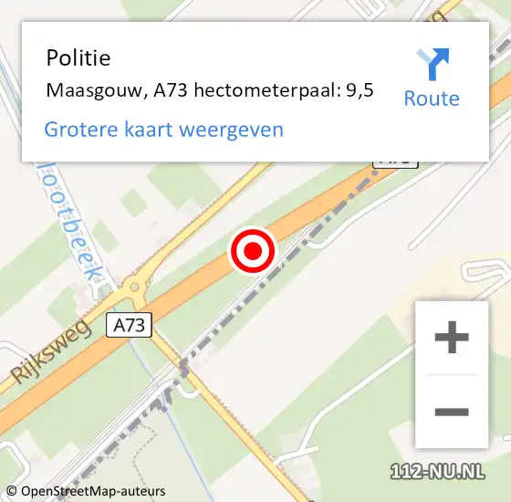 Locatie op kaart van de 112 melding: Politie Maasgouw, A73 hectometerpaal: 9,5 op 11 oktober 2021 22:06