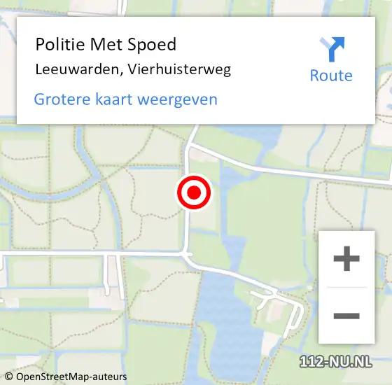 Locatie op kaart van de 112 melding: Politie Met Spoed Naar Leeuwarden, Vierhuisterweg op 13 oktober 2021 07:40