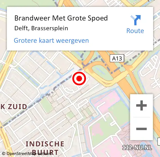 Locatie op kaart van de 112 melding: Brandweer Met Grote Spoed Naar Delft, Brassersplein op 13 oktober 2021 07:49