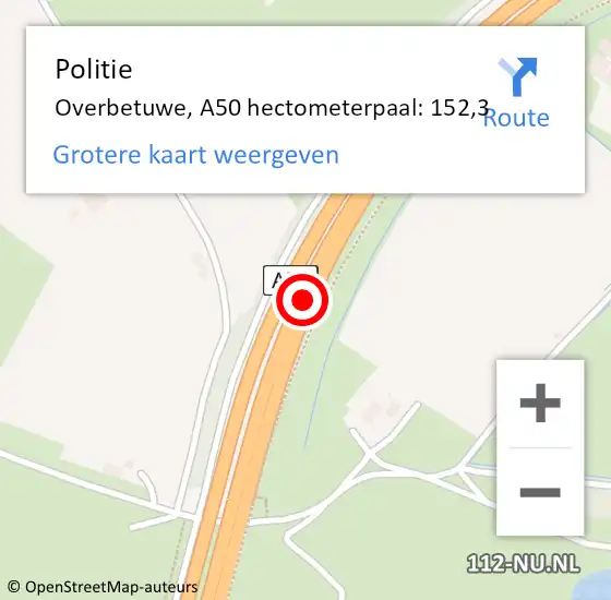 Locatie op kaart van de 112 melding: Politie Overbetuwe, A50 hectometerpaal: 152,3 op 13 oktober 2021 10:33