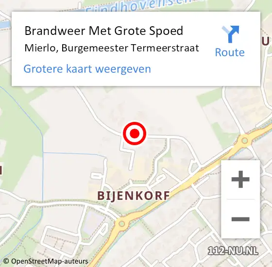 Locatie op kaart van de 112 melding: Brandweer Met Grote Spoed Naar Mierlo, Burgemeester Termeerstraat op 13 oktober 2021 16:29