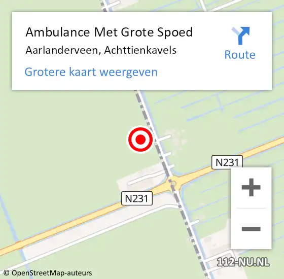 Locatie op kaart van de 112 melding: Ambulance Met Grote Spoed Naar Aarlanderveen, Achttienkavels op 14 oktober 2021 11:37