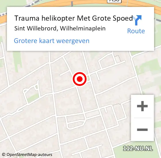 Locatie op kaart van de 112 melding: Trauma helikopter Met Grote Spoed Naar Sint Willebrord, Wilhelminaplein op 15 oktober 2021 04:04