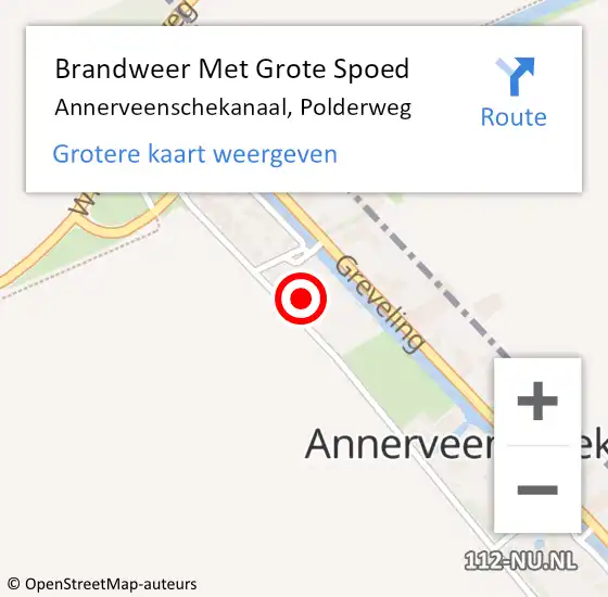 Locatie op kaart van de 112 melding: Brandweer Met Grote Spoed Naar Annerveenschekanaal, Polderweg op 16 oktober 2021 00:52