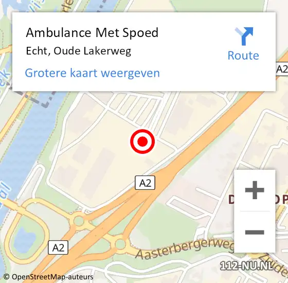 Locatie op kaart van de 112 melding: Ambulance Met Spoed Naar Echt, Oude Lakerweg op 16 oktober 2021 10:36