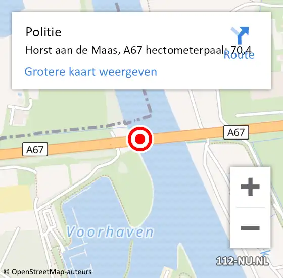 Locatie op kaart van de 112 melding: Politie Horst aan de Maas, A67 hectometerpaal: 70,4 op 16 oktober 2021 22:44