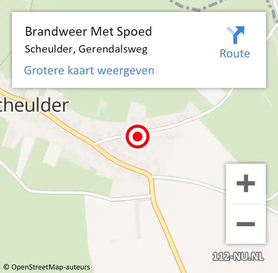 Locatie op kaart van de 112 melding: Brandweer Met Spoed Naar Scheulder, Gerendalsweg op 17 oktober 2021 00:15
