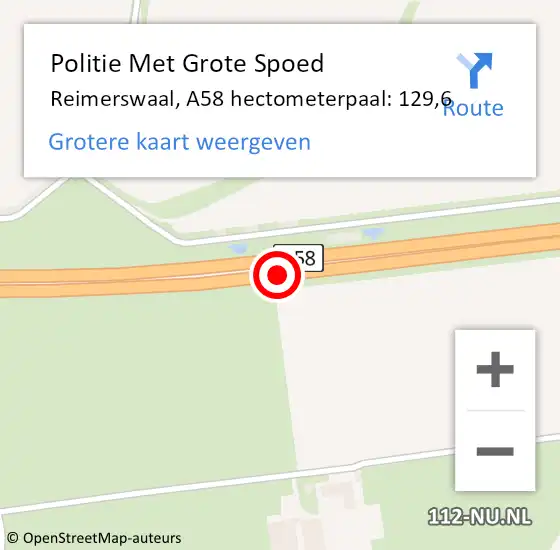 Locatie op kaart van de 112 melding: Politie Met Grote Spoed Naar Reimerswaal, A58 hectometerpaal: 129,6 op 17 oktober 2021 08:34