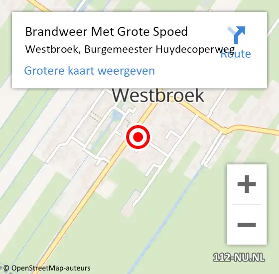 Locatie op kaart van de 112 melding: Brandweer Met Grote Spoed Naar Westbroek, Burgemeester Huydecoperweg op 17 oktober 2021 11:32