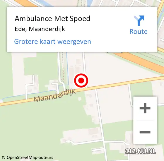 Locatie op kaart van de 112 melding: Ambulance Met Spoed Naar Ede, Maanderdijk op 17 oktober 2021 15:08