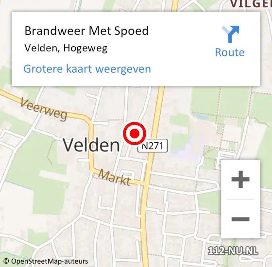 Locatie op kaart van de 112 melding: Brandweer Met Spoed Naar Velden, Hogeweg op 17 oktober 2021 23:24