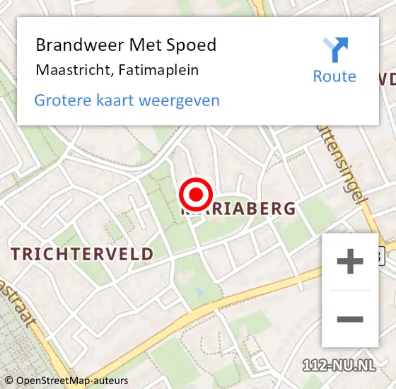 Locatie op kaart van de 112 melding: Brandweer Met Spoed Naar Maastricht, Fatimaplein op 18 oktober 2021 20:20
