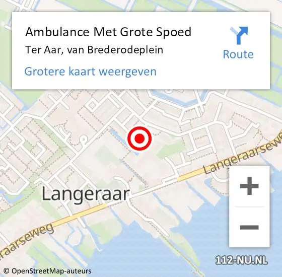 Locatie op kaart van de 112 melding: Ambulance Met Grote Spoed Naar Ter Aar, van Brederodeplein op 18 oktober 2021 22:45