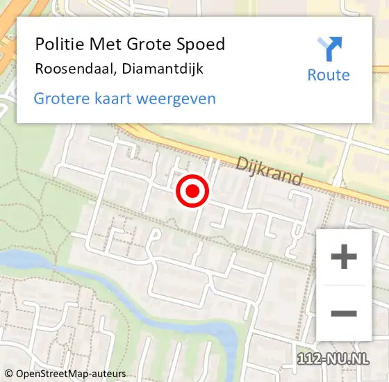 Locatie op kaart van de 112 melding: Politie Met Grote Spoed Naar Roosendaal, Diamantdijk op 19 oktober 2021 11:58