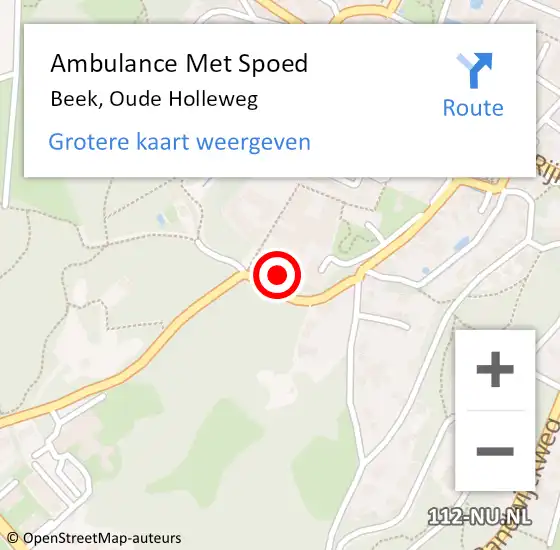 Locatie op kaart van de 112 melding: Ambulance Met Spoed Naar Beek, Oude Holleweg op 19 oktober 2021 20:52