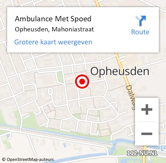 Locatie op kaart van de 112 melding: Ambulance Met Spoed Naar Opheusden, Mahoniastraat op 20 oktober 2021 04:51