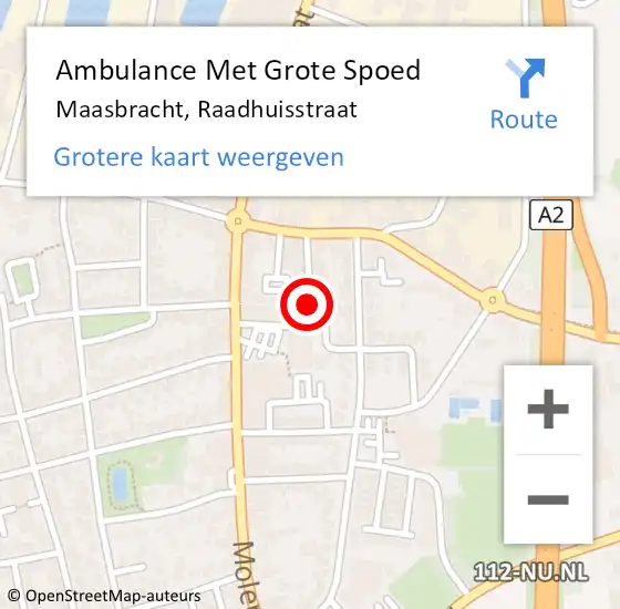 Locatie op kaart van de 112 melding: Ambulance Met Grote Spoed Naar Maasbracht, Raadhuisstraat op 20 oktober 2021 19:49