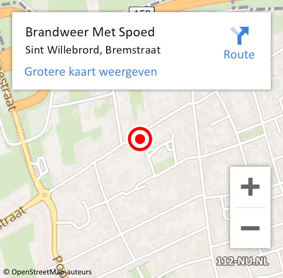 Locatie op kaart van de 112 melding: Brandweer Met Spoed Naar Sint Willebrord, Bremstraat op 21 oktober 2021 06:32