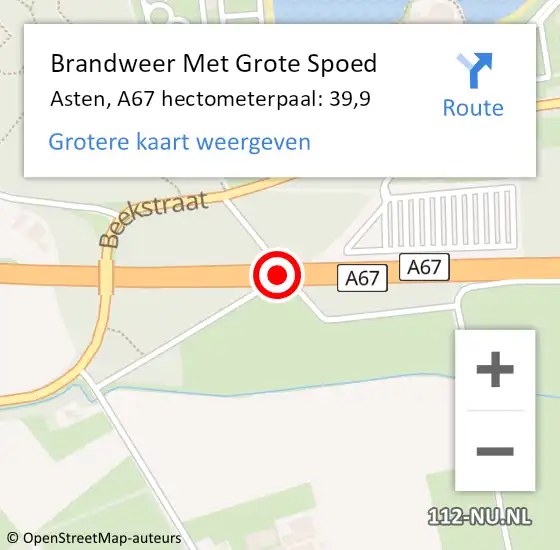 Locatie op kaart van de 112 melding: Brandweer Met Grote Spoed Naar Asten, A67 hectometerpaal: 39,9 op 22 oktober 2021 12:30