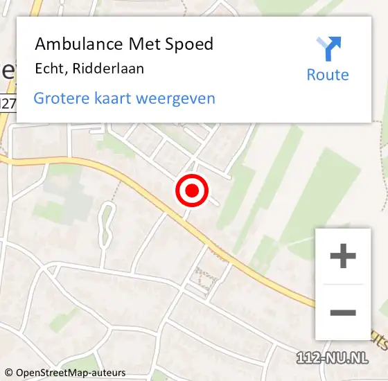 Locatie op kaart van de 112 melding: Ambulance Met Spoed Naar Echt, Ridderlaan op 22 oktober 2021 15:11