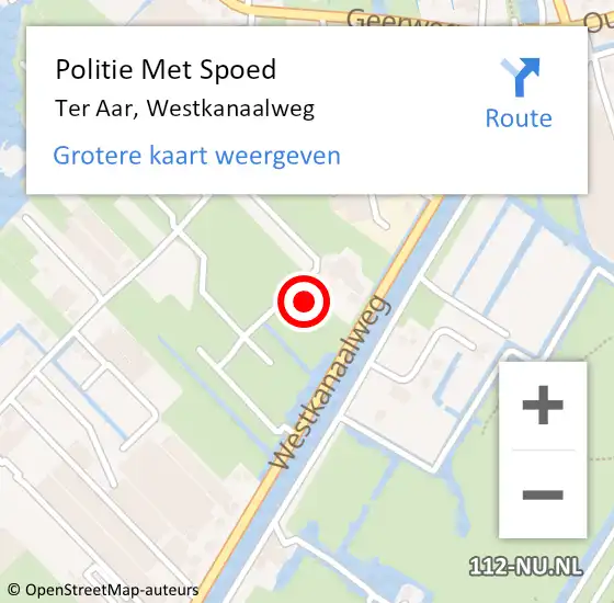 Locatie op kaart van de 112 melding: Politie Met Spoed Naar Ter Aar, Westkanaalweg op 22 oktober 2021 15:36