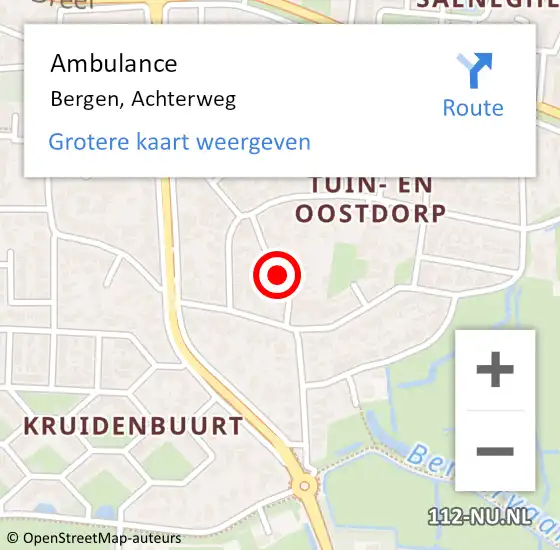 Locatie op kaart van de 112 melding: Ambulance Bergen, Achterweg op 22 oktober 2021 16:26