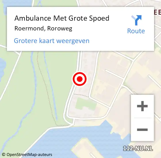 Locatie op kaart van de 112 melding: Ambulance Met Grote Spoed Naar Roermond, Roroweg op 23 oktober 2021 10:27