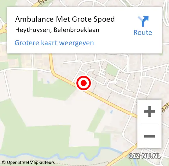 Locatie op kaart van de 112 melding: Ambulance Met Grote Spoed Naar Heythuysen, Belenbroeklaan op 23 oktober 2021 11:02