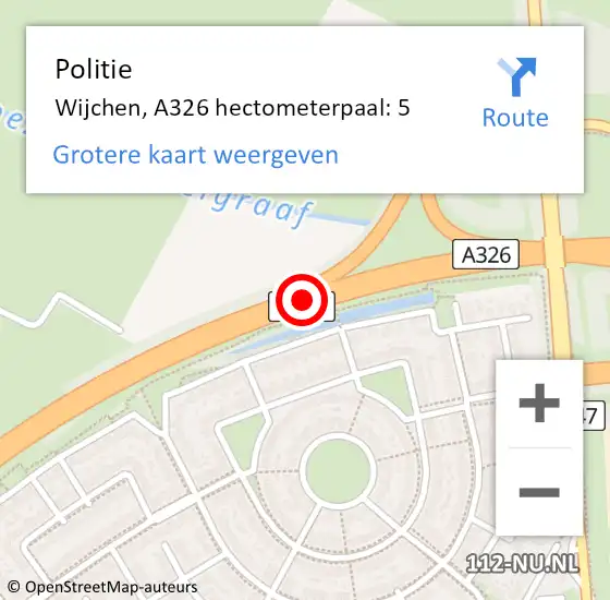 Locatie op kaart van de 112 melding: Politie Wijchen, A326 hectometerpaal: 5 op 25 oktober 2021 12:56